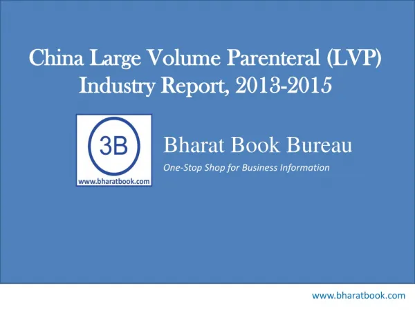 China Large Volume Parenteral (LVP) Industry Report, 2013-2015
