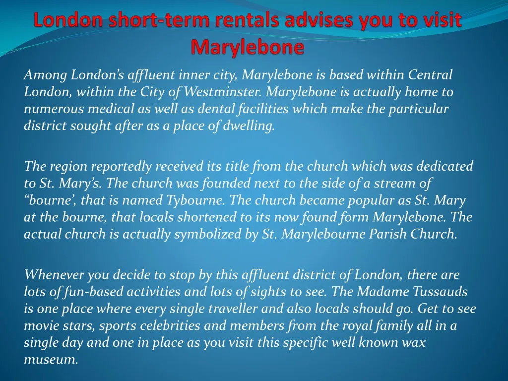 london short term rentals advises you to visit marylebone
