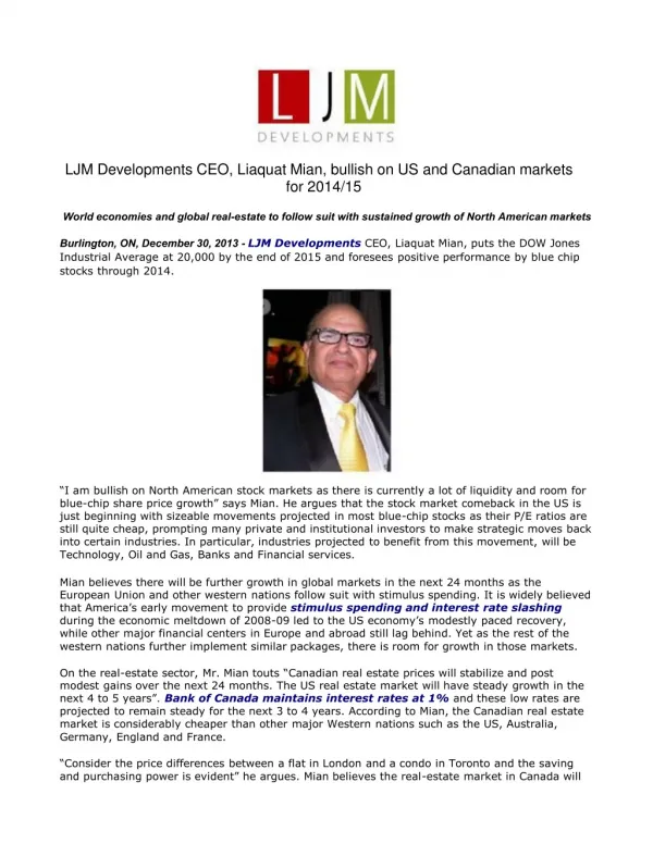LJM Developments CEO, Liaquat Mian, bullish on US and Canadi