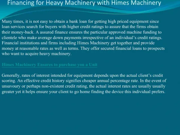 Financing for Heavy Machinery with Himes Machinery