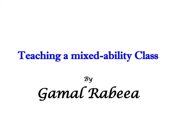 Teaching a mixed-ability Class