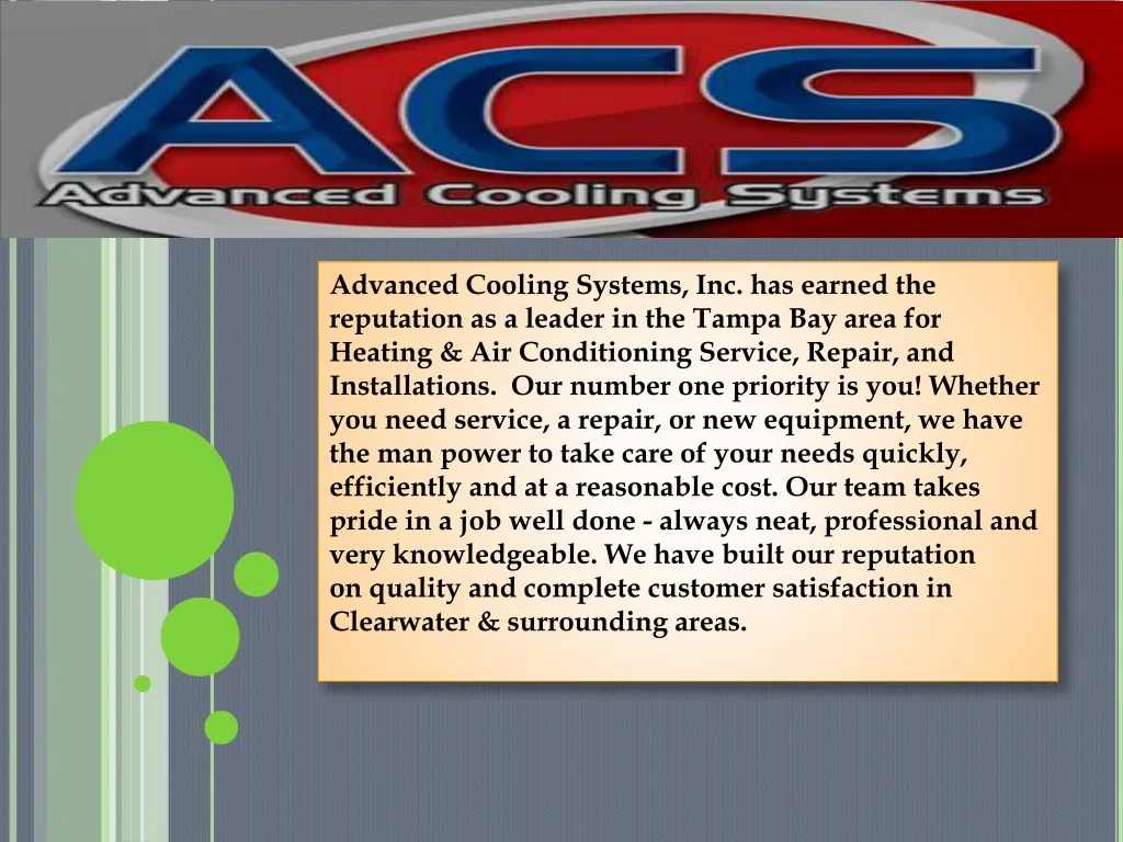 advanced cooling systems inc has earned