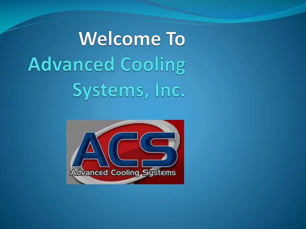 welcome to advanced cooling systems inc