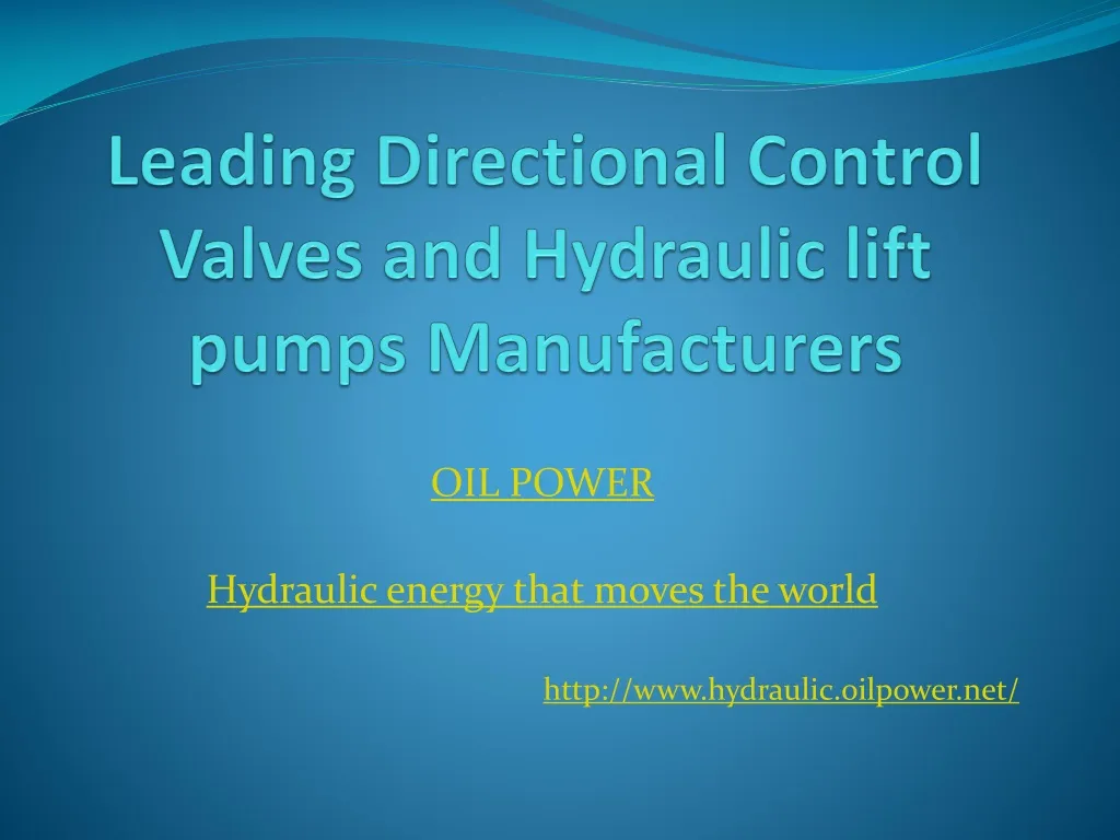 leading directional control valves and hydraulic lift pumps manufacturers
