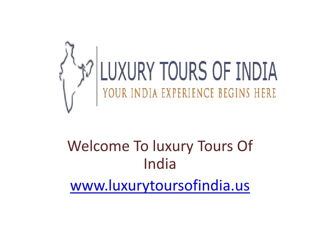welcome to luxury tours of india www luxurytoursofindia us