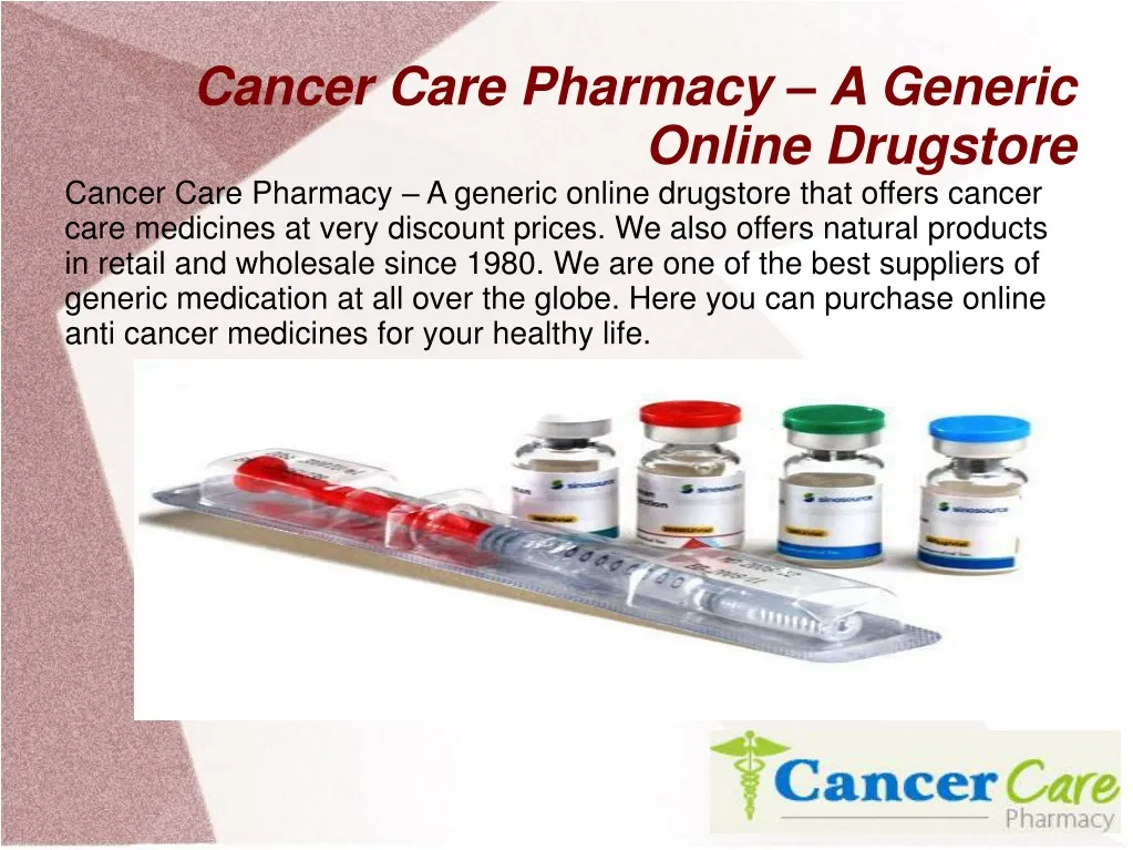 cancer care pharmacy a generic online drugstore