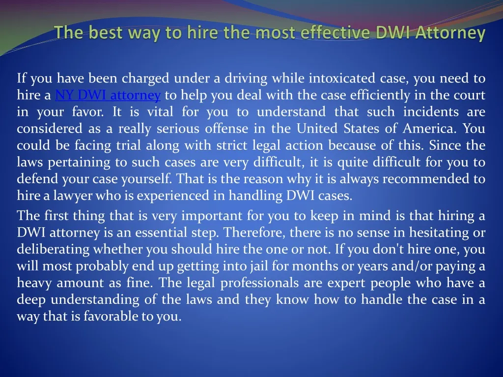 the best way to hire the most effective dwi attorney