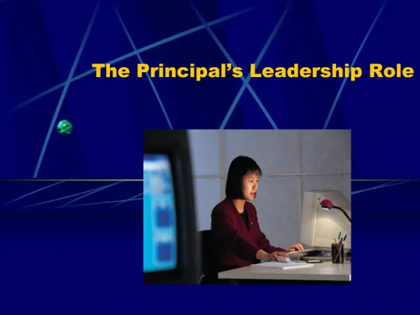 The Principal s Leadership Role