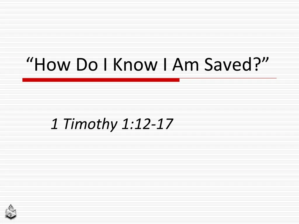 how do i know i am saved