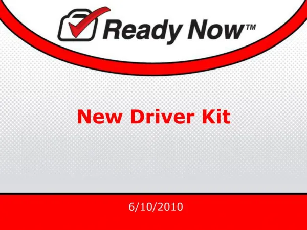 New Driver Kit