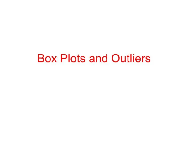 box plots and outliers