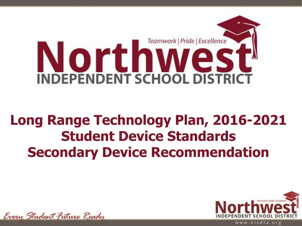 long range technology plan 2016 2021 student device standards secondary device recommendation