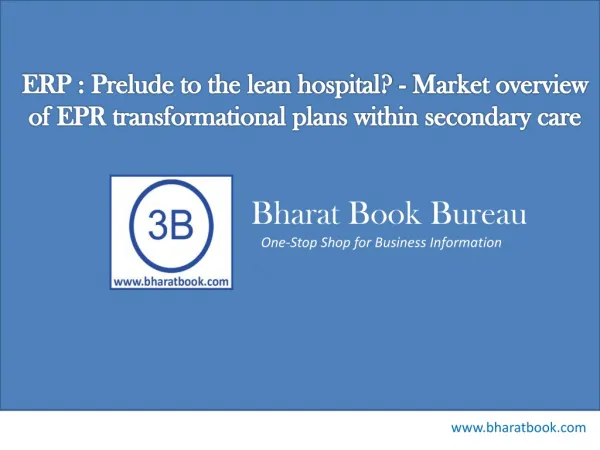 ERP : Prelude to the lean hospital? - Market overview of EPR