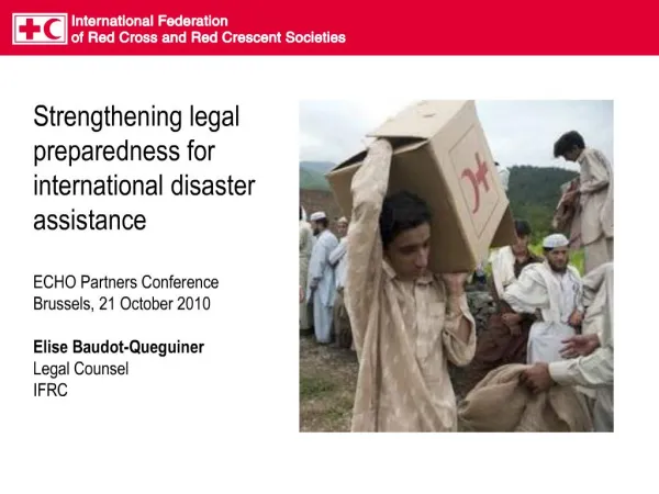 strengthening legal preparedness for international disaster assistance echo partners conference brussels, 21 october 20