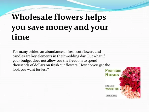 Wholesale flowers helps you save money and your time