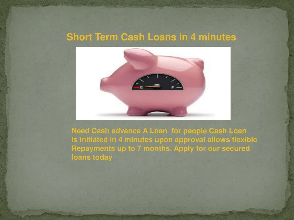 short term cash loans in 4 minutes