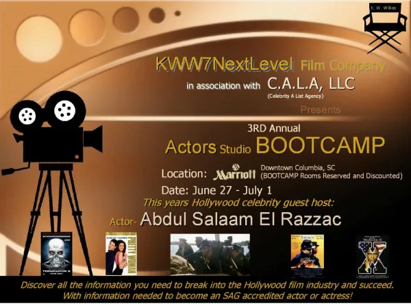 kww7nextlevel film company in association with c.a.l.a, llc