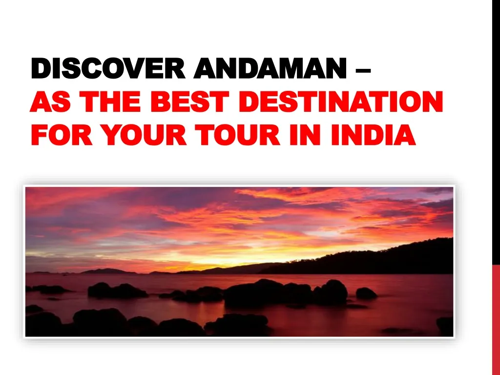 discover andaman as the best destination for your tour in india