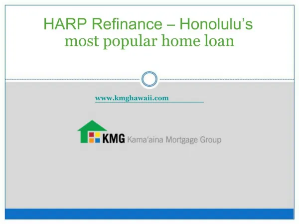 HARP Refinance – Honolulu’s most popular home loan
