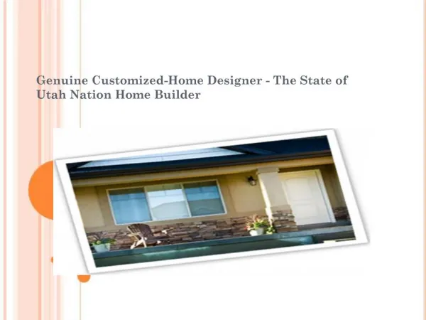 Genuine Customized-Home Designer - The State of Utah Nation