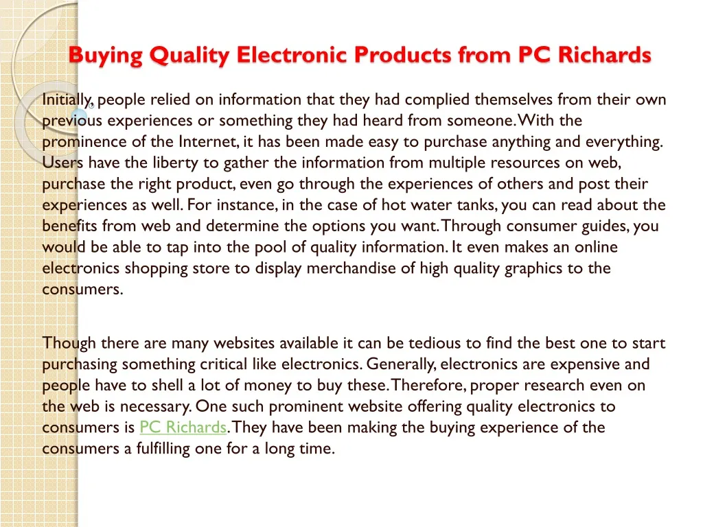 buying quality electronic products from pc richards