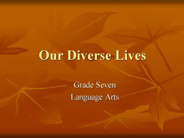 Our Diverse Lives