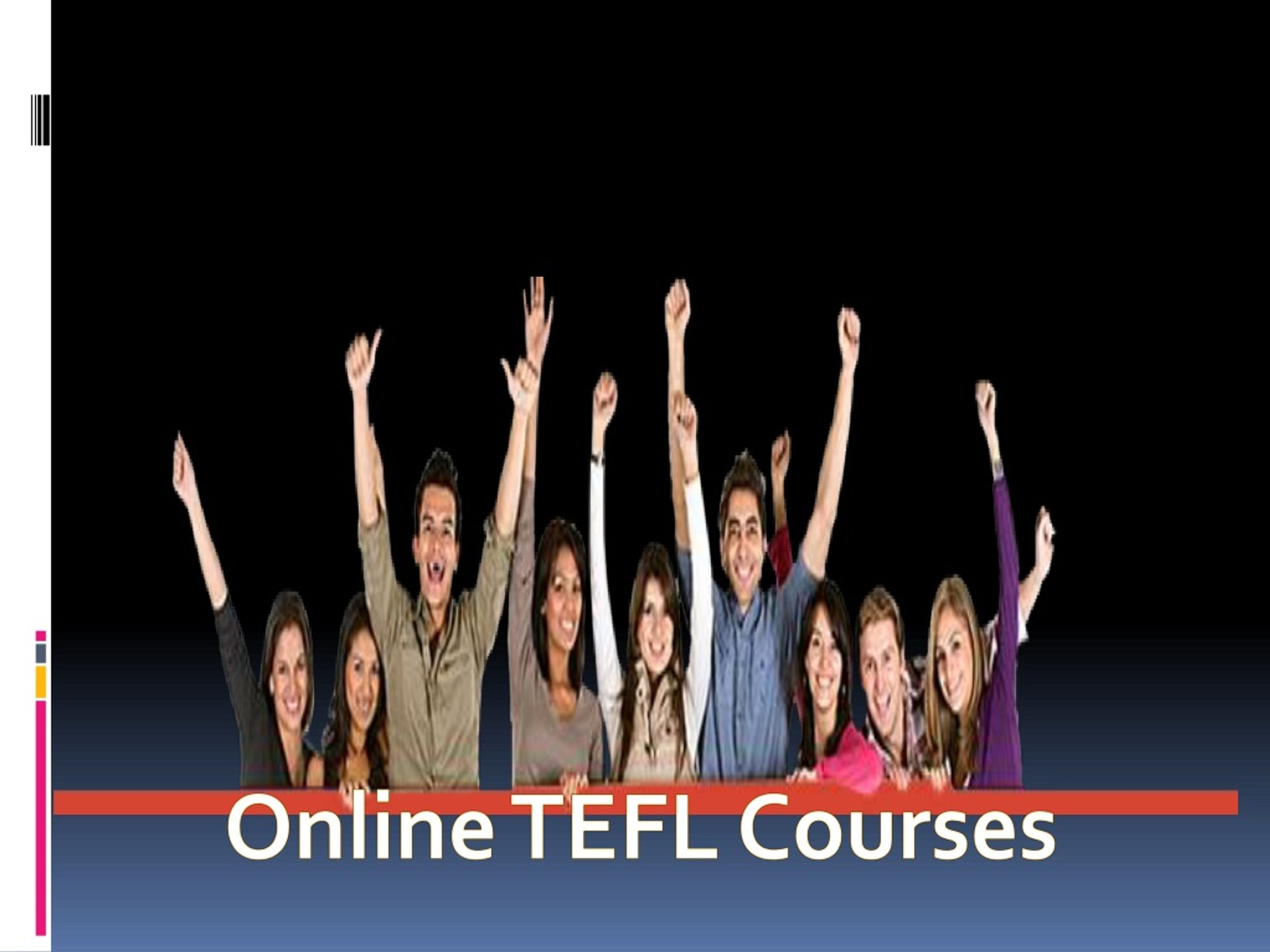 PPT - Online TEFL Courses PowerPoint Presentation, free download - ID ...