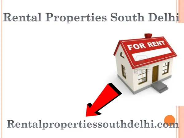 Rental Properties South Delhi