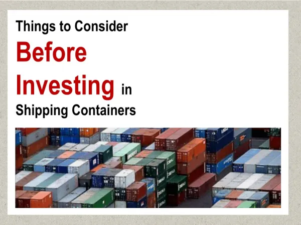 Shipping Container Investment – Get Guaranteed ROI