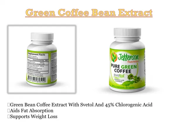 Green Coffee Bean Extract Svetol