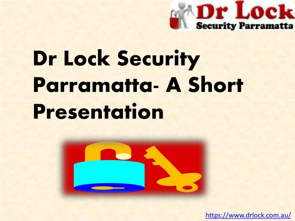 dr lock security parramatta a short presentation