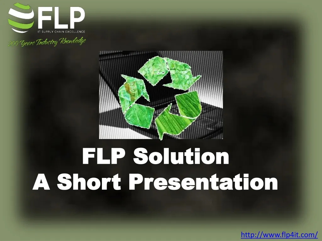 flp solution a short presentation