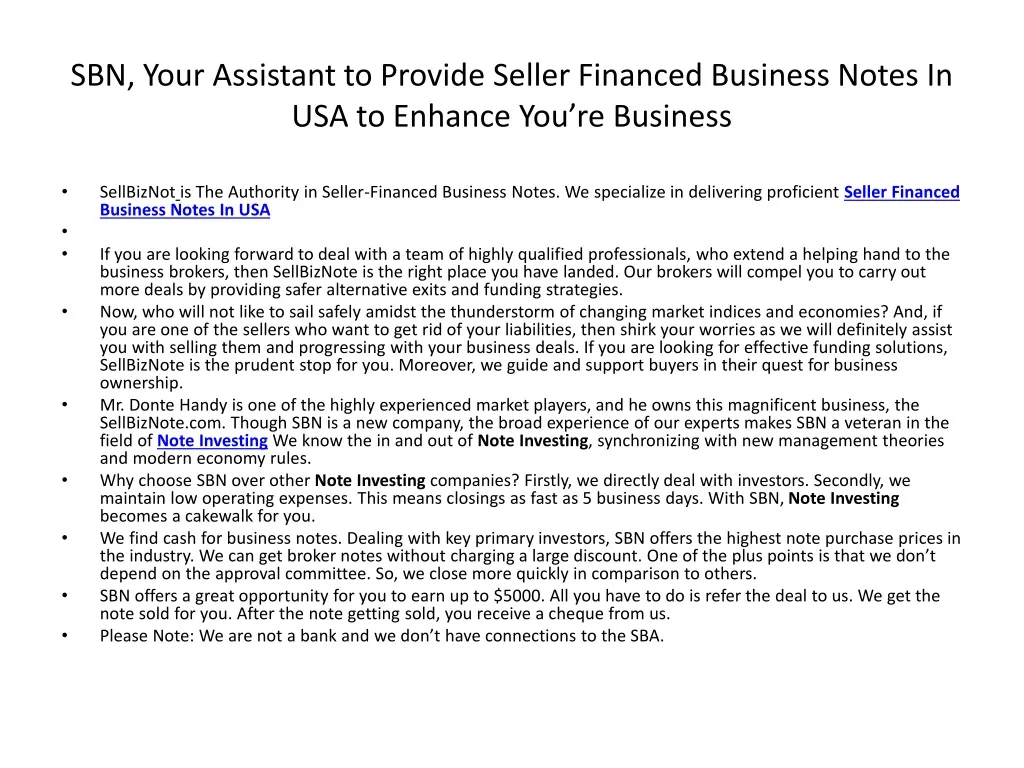sbn your assistant to provide seller financed business notes in usa to enhance you re business