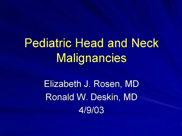 Pediatric Head and Neck Malignancies