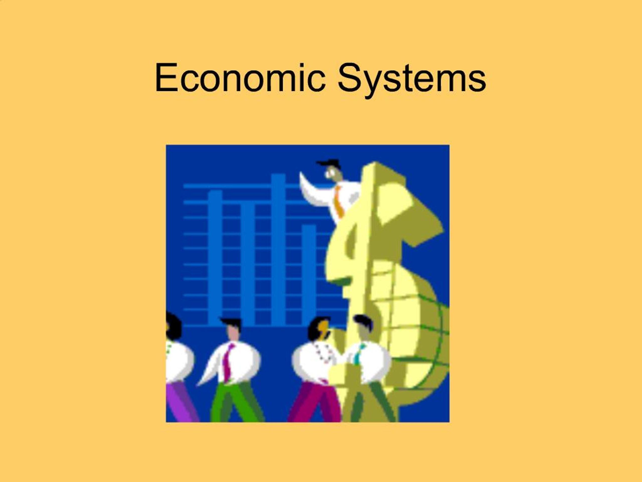 PPT - Economic Systems PowerPoint Presentation, free download - ID:1406235