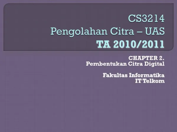 CS3214 Pengolahan Citra UAS TA 2010