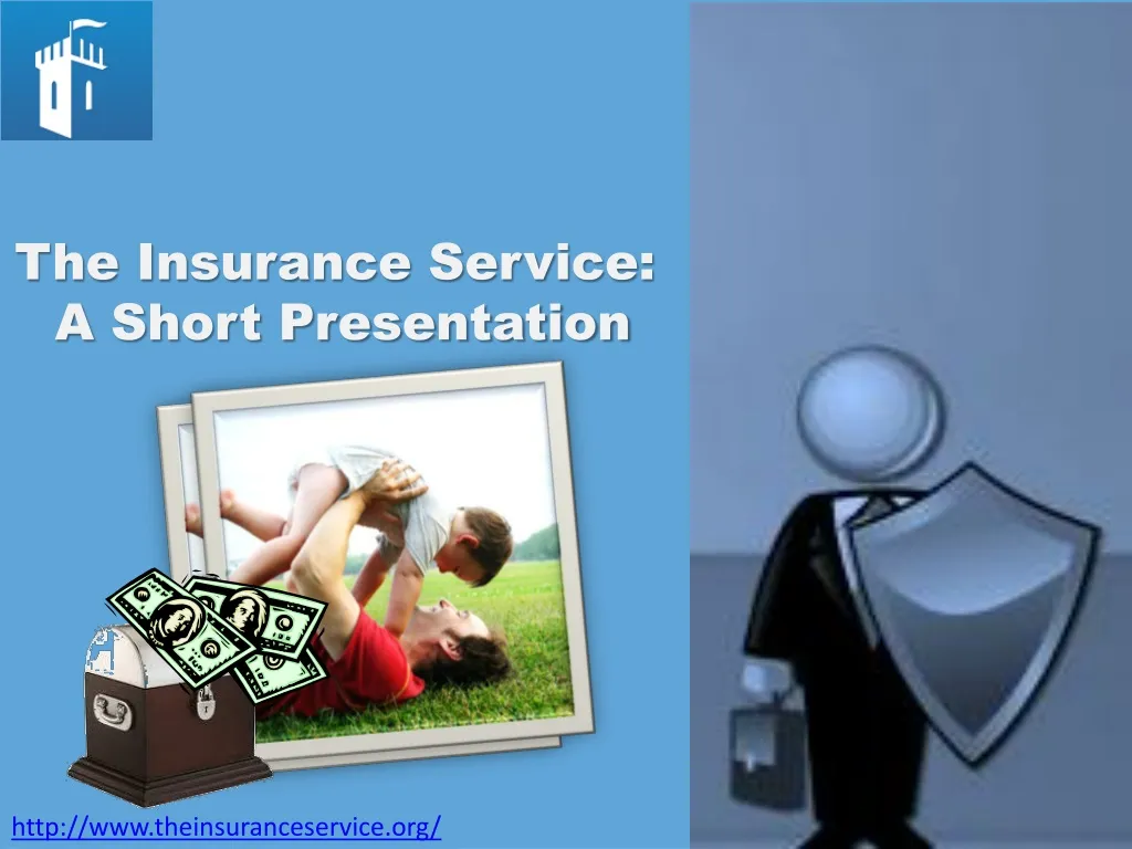 the insurance service a short presentation