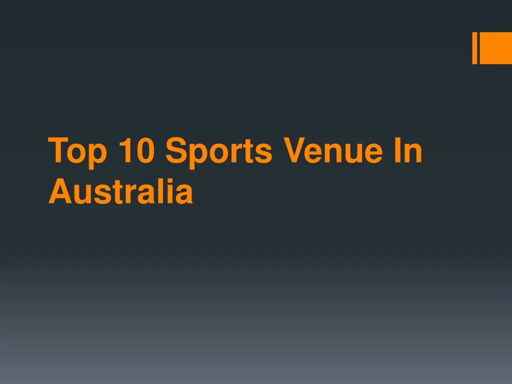 top 10 sports venue in australia