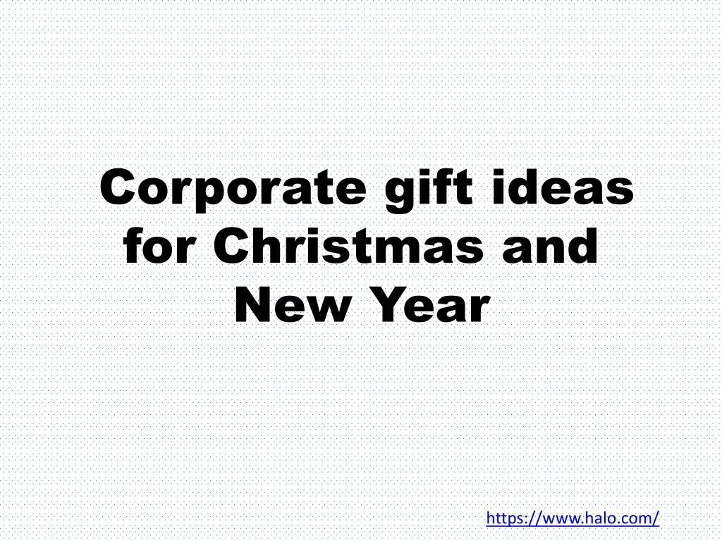 corporate gift ideas for christmas and new year