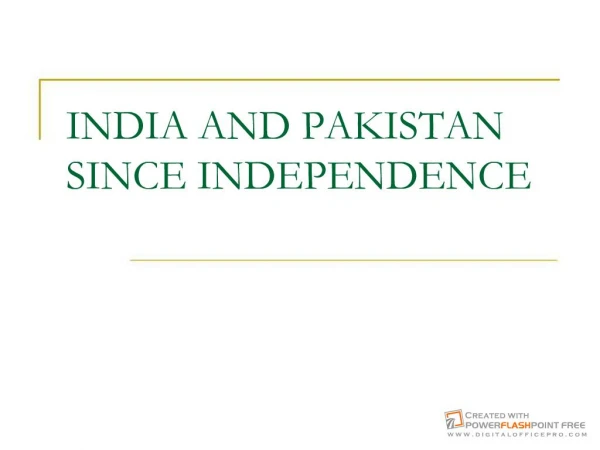 India and Pakistan Since Independence
