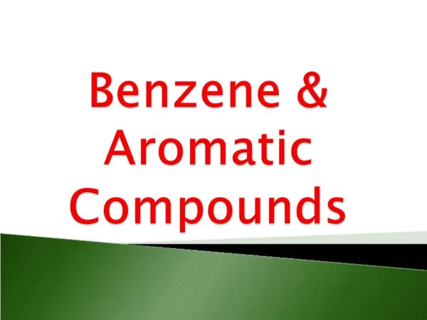 Benzene Aromatic Compounds