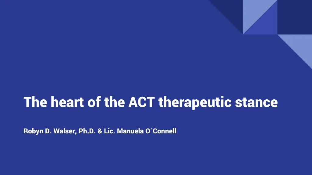 the heart of the act therapeutic stance