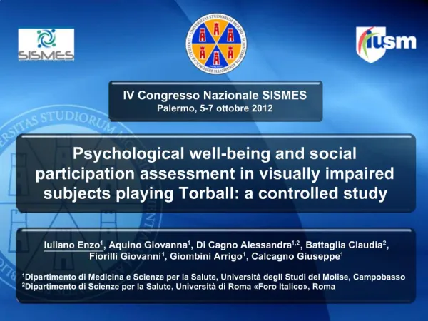 Psychological well-being and social participation assessment in visually impaired subjects playing Torball: a controlled
