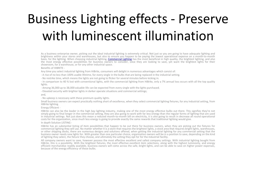 business lighting effects preserve with luminescent illumination