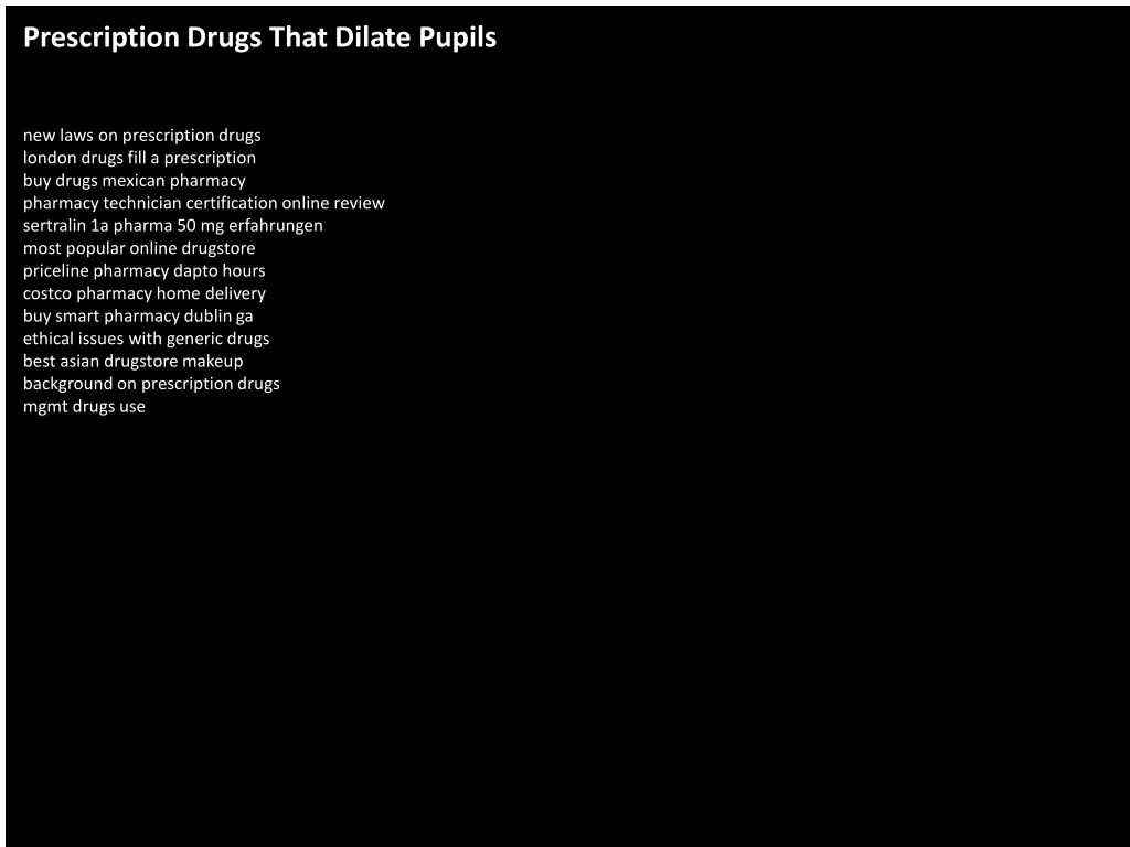 prescription drugs that dilate pupils