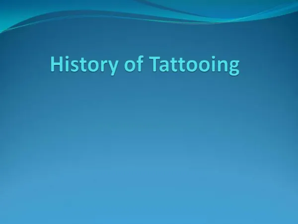 History of Tattooing