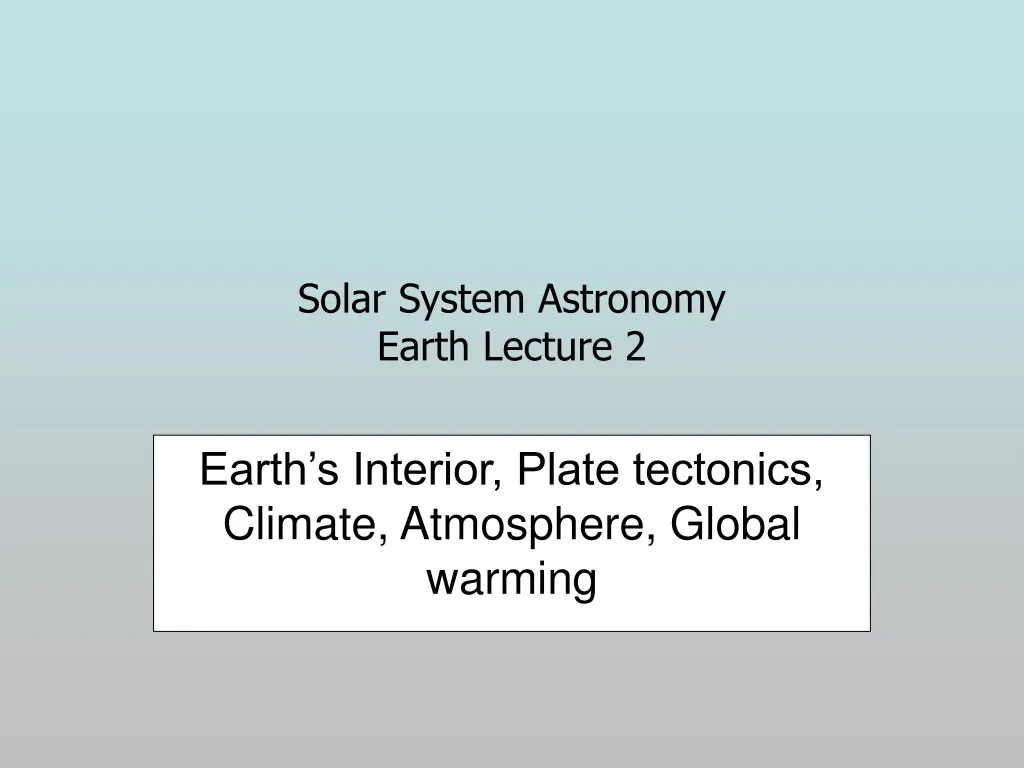 solar system astronomy earth lecture 2