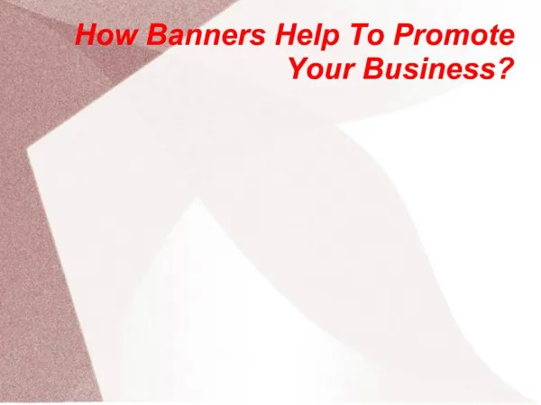 How Banners Help To Promote Your Business?