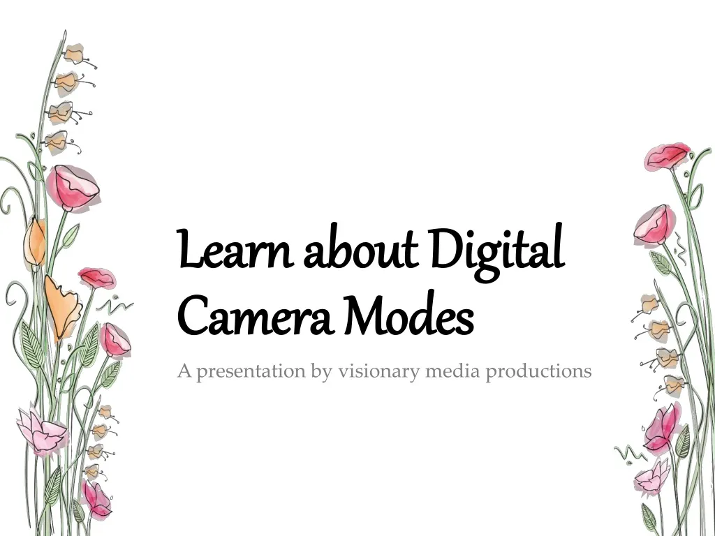learn about digital camera modes