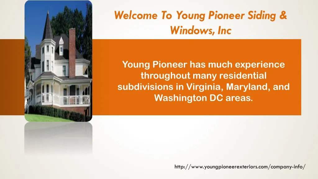 welcome to young pioneer siding windows inc